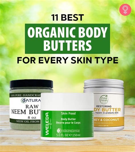 11 Best Natural Body Butters For Each Skin Type