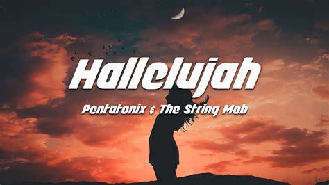 Pentatonix - Hallelujah (Lyrics) - YouTube