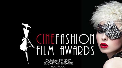 Cine Fashion Film Award 2017 Hollywood - YouTube