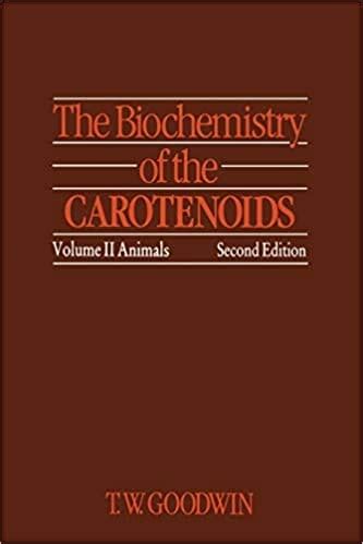 The Biochemistry of the Carotenoids Volume II Animals PDF