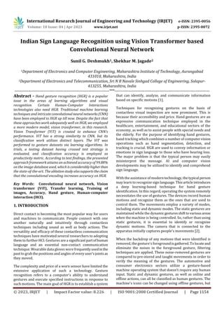 Indian Sign Language Recognition using Vision Transformer based Convolutional Neural Network ...