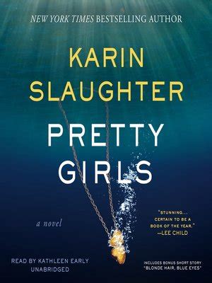 Pretty Girls by Karin Slaughter · OverDrive: Free ebooks, audiobooks & movies from your library.