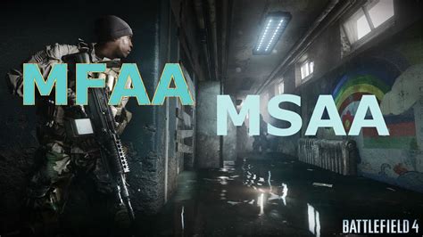 Battlefield 4 MFAA vs MSAA Performance Comparison - GTX 970 - YouTube