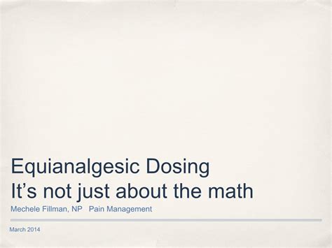 Equianalgesic Dosing It's Not Just About the Math - DocsLib