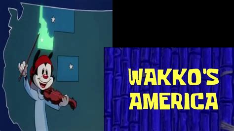 (MEME) Let's Go... Wakko's America - YouTube