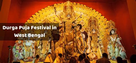 Durga Puja Festival in West Bengal | Durga Puja in West Bengal 2020