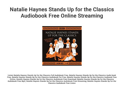 Natalie Haynes Stands Up for the Classics Audiobook Free Online Streaming by KiyokoGinnie - Issuu