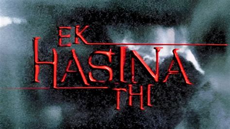 EK HASINA THI (एक हसीना थी) Suspense Thriller Movie | Saif Ali Khan, Urmila Matondkar - YouTube