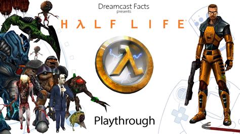 Half Life Unreleased Dreamcast Game Complete Playthrough DCHDMI 1080 ...