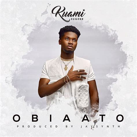 DOWNLOAD MP3 : Kuami Eugene – Obiaato – GhanaSongs.com – Ghana Music ...