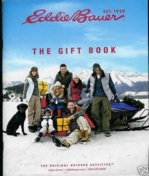 EDDIE BAUER CATALOG WINTER 2009 THE GIFT BOOK