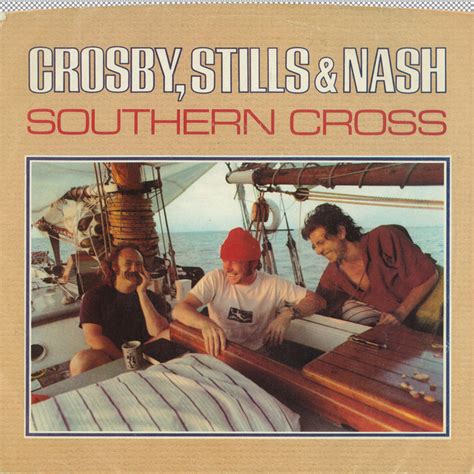 Southern Cross - song by Crosby, Stills & Nash | Spotify