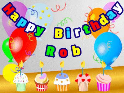 Happy Birthday Rob GIF 12