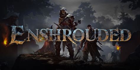 Valheim Fans, Check Out Enshrouded! - The Games Dot CN