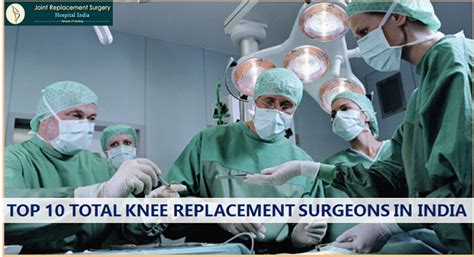 10 BEST Total Knee Replacement Doctors in India - JRSHI