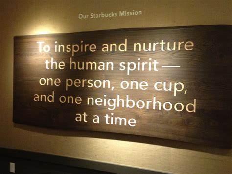 Starbucks Mission and Vision - CindykruwNash