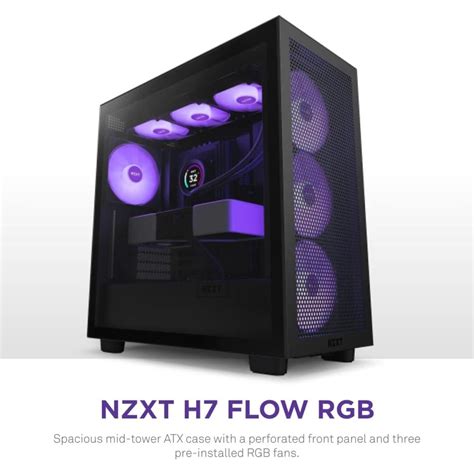 NZXT H7 Flow RGB ATX Tempered Glass Mid Tower Perforated & Ventilated ...