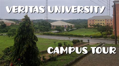 VERITAS UNIVERSITY ABUJA CAMPUS TOUR || 🇳🇬 NIGERIAN PRIVATE UNIVERSITY ...