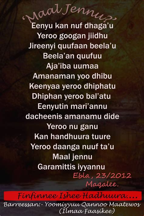 Poems, Walaloo Afaan Oromo Maal jennuu? What can we say?