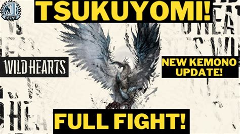 WILD HEARTS!! | TSUKUYOMI! | FULL FIGHT!!! | NEW JULY 13TH UPDATE!!! - YouTube