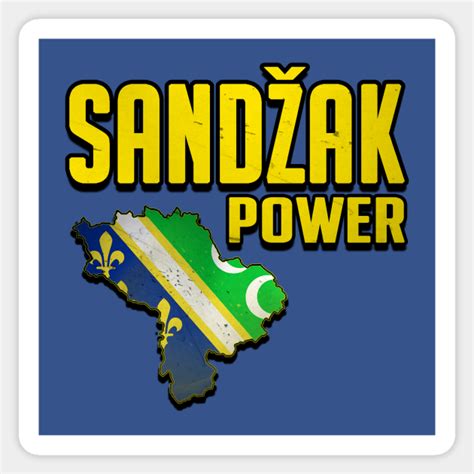 Sandzak Map, Sandzak Power, Sandzak - Sandzak - Sticker | TeePublic