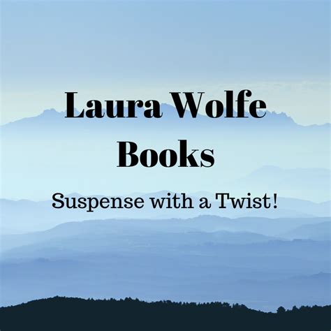 Author Laura Wolfe Michigan | Laura Wolfe