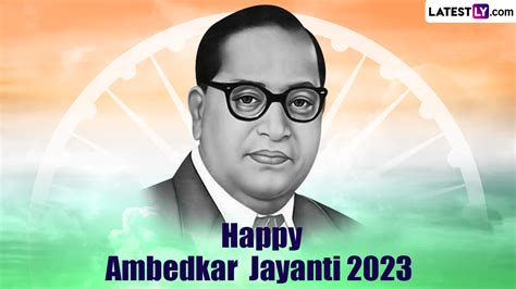 Festivals & Events News | Send Happy Babasaheb Ambedkar Jayanti 2023 ...