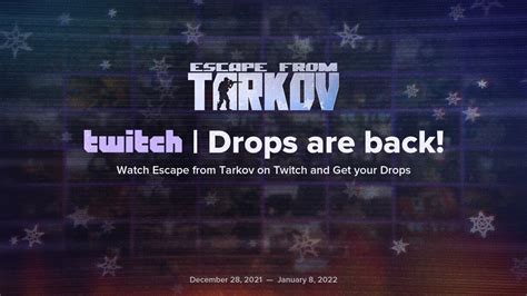 Escape from Tarkov Twitch Drops December 2021 - Gamer Journalist