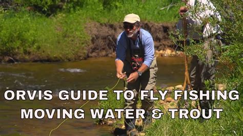 The Orvis Guide to Fly Fishing - Understanding Rivers, Streams and ...