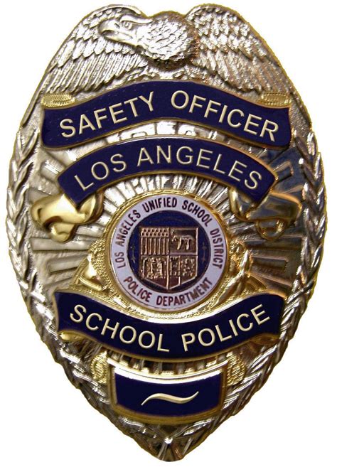 LAUSD Police Department Safety Officer Badge | Police badge, Police, Badge