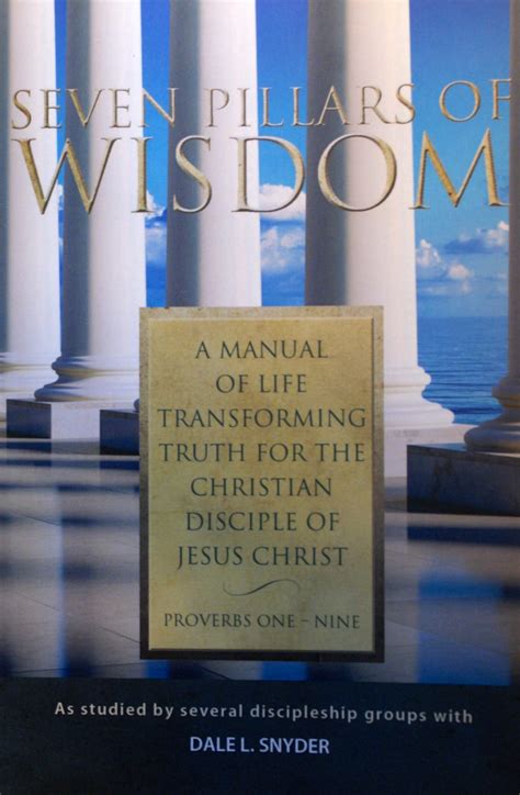 Seven Pillars of Wisdom - Ruth L Snyder