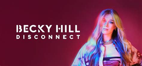 'Disconnect' es el nuevo sencillo de Becky Hill y Chase & Status ...