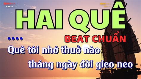 Hai Quê | Karaoke | Tone Nữ | Beat Chuẩn - YouTube