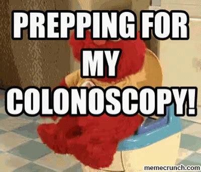 colonoscopy memes funny