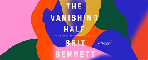 Recap, Summary + Review: The Vanishing Half by Brit Bennett - The ...