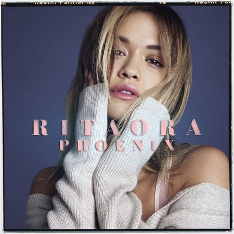 Rita Ora – Phoenix (Deluxe) – DancingInOrbit