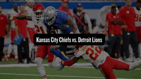 Kansas City Chiefs vs. Detroit Lions: An NFL Kickoff to Remember - NFL Playoff Pass