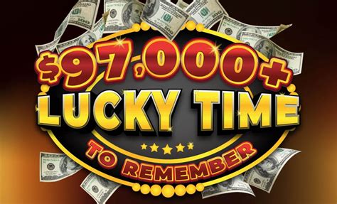 Lucky You - $97,000+ Lucky Time to Remember - Coeur d’Alene Casino ...