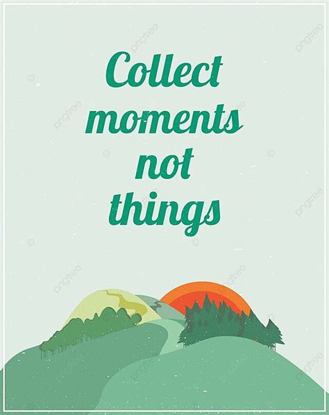 Motivational Poster With Colorful Nature Landscapequote Outdoor Vector Mountain Vector, Outdoor ...