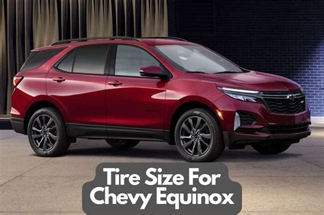 Chevy Equinox 2024 Tire Size - Dacey Saundra