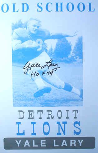 Detroit Lions Yale Lary Autographed Sport Picture Poster