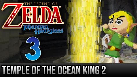 Legend of Zelda Phantom Hourglass Walkthrough 3 Temple of the Ocean King 2 - YouTube