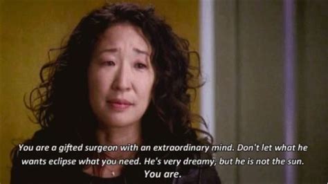 Why Christina Yang’s “He is not the sun, you are” Quote is Super Important | Anatomy quote, Grey ...