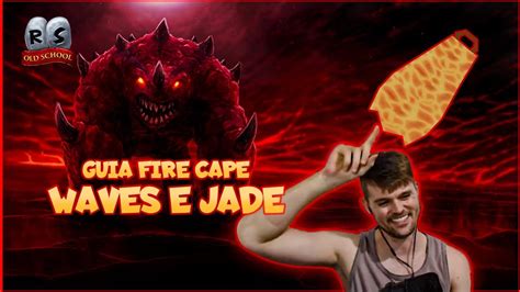 Guia Fire cape (dicas para Matar o Jad) OSRS PT-BR - YouTube