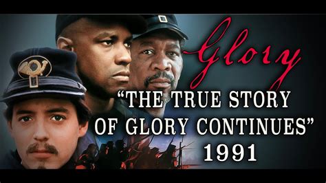 "The True Story of Glory Continues" (1991) Official Civil War Movie Documentary - YouTube