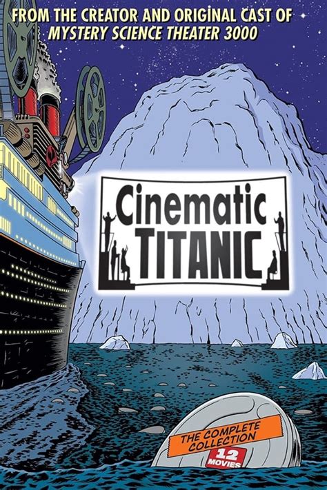 Cinematic Titanic (TV Series 2007-2013) — The Movie Database (TMDB)