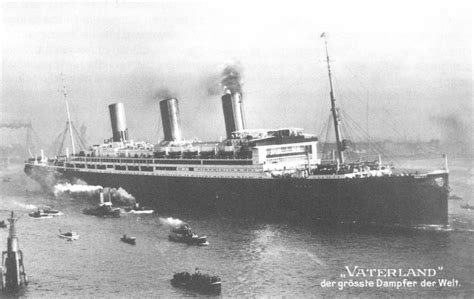 SS Vaterland "the largest steamer in the world" c. 1914. Vaterland had made only a few trips ...