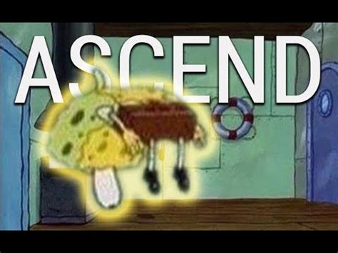 [Meme Origin] Spongebob Ascending / Floating / Glowing - YouTube