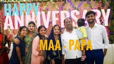 Happy Anniversary Maa - Papa ️ ️ ️ || Manishpritamvlogs - YouTube