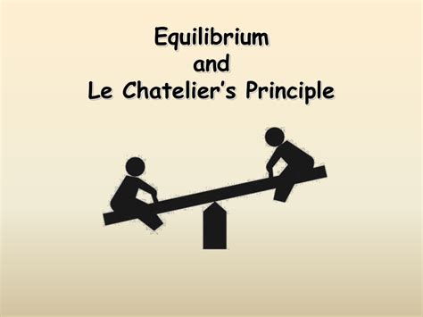 Le Châtelier’s Principle and the Equilibrium Constant Study Guide ...